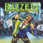 HAZZERD - Delirium CD